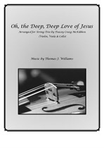 Oh the Deep, Deep Love of Jesus for String Trio